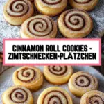 Cinnamon Roll Cookies - Zimtschnecken-Plätzchen 20 Pinterest Hidden Image