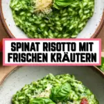 Spinat Risotto mit frischen Kräutern 27 Pinterest Hidden Image