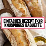 Einfaches Rezept für knuspriges Baguette 11 Pinterest Hidden Image