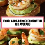 Knoblauch-Garnelen-Crostini mit Avocado 17 Pinterest Hidden Image